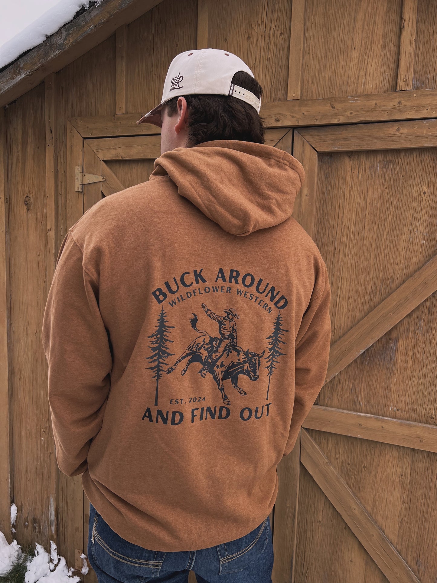 Buck Around Hoodie