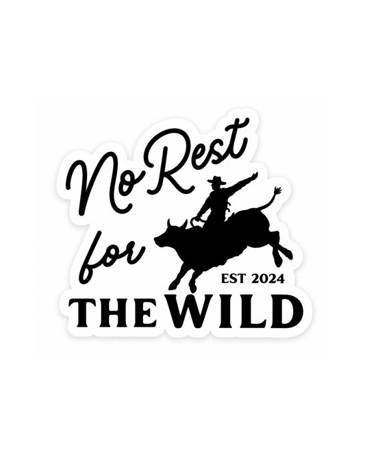 No Rest for the Wild Sticker